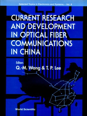 cover image of Current Research and Development In Optical Fiber Communications In China